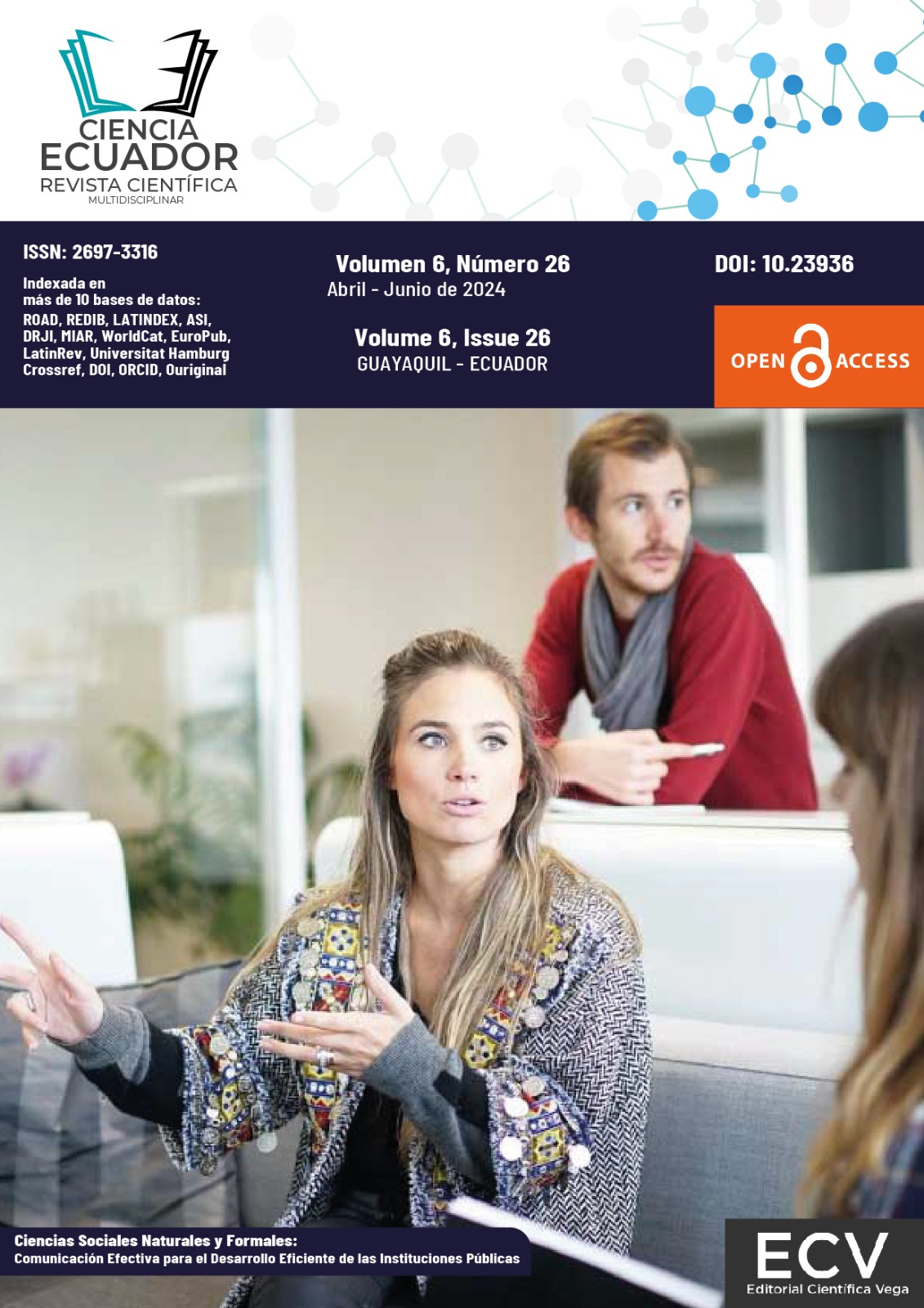 					Ver Vol. 6 Núm. 26 (2024): La importancia de la comunicación efectiva 
				